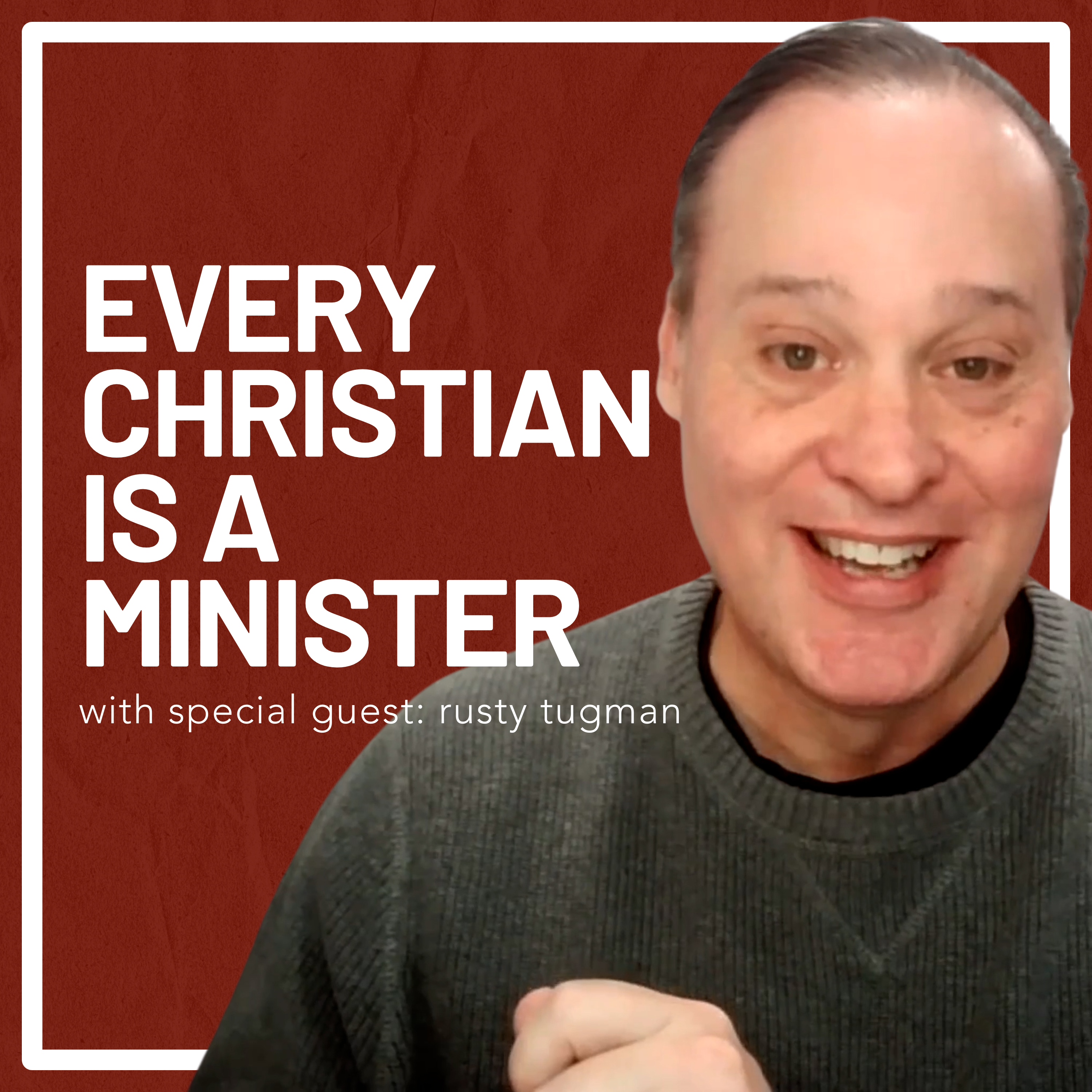 Every Christian is a Minister